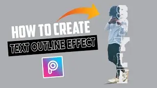 HOW TO CREATE TEXT OUTLINE EFFECT IN PICSART | HOW TO PLACE TEXT BEHIND BODY | TEXT BEHIND OBJECT |