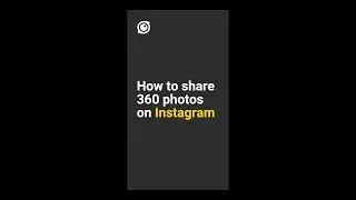 Insta360 - How to Share 360 Photos on Instagram