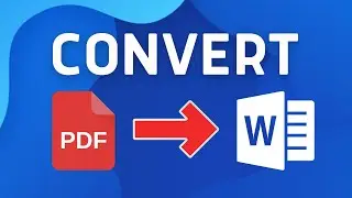 how to convert PDF to Word - Full Guide