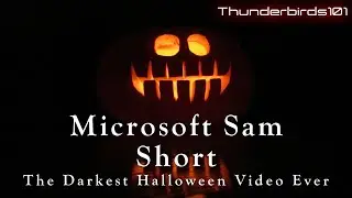 Microsoft Sam Short: The Darkest Halloween Video Ever