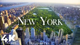 New York 4K • Scenic Relaxation Film with Peaceful Relaxing Music and Video Ultra HD