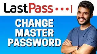 How to Change Master Password in LastPass