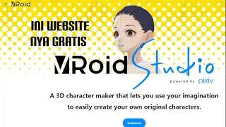 Cara mudah mengistall dan memulai software game animasi VROID STUDIO