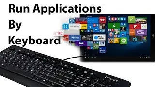 Run applications by Keyboard keys (Shortcut)