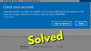 Fix Minecraft Launcher is currently not available in your account Error Code 0x803F8001