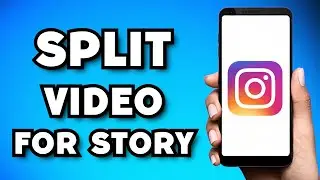 How To Split Long Video For Instagram Story (2023 Guide)
