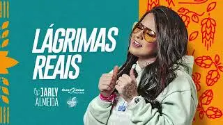Jarly Almeida - Lágrimas Reais