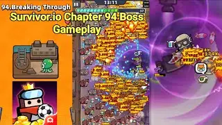 Survivor.io Chapter 94 Boss Gameplay | Best Build
