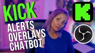 How To Set Up Kick Alerts, Overlays, and Chatbot FAST (Botrix For The Win)