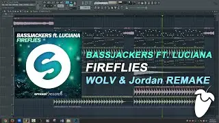 Bassjackers Ft. Luciana - Fireflies (Original Mix) (FL Studio Remake + FLP)