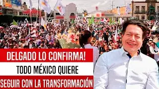 DELGADO LO CONFIRMA! TODOS QUIEREN CONTINUIDAD DE LA 4T, XÓCHITL APLASTADA