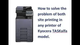 #khoji _How to solve the problem of both site printing in any printer of Kyocera TASKalfa model.