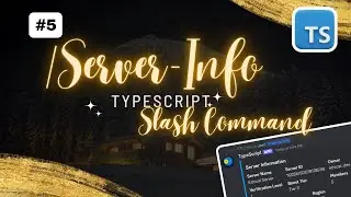 How to Code a ServerInfo Command in TypeScript for Your Discord Bot