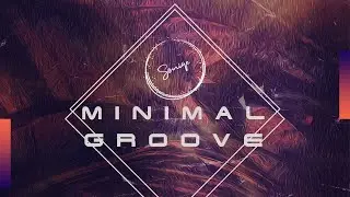 Soniqe Sound - Minimal Groove | Minimal & Tech House Loops