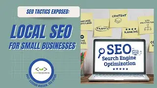 Local SEO for Small Businesses: Step-by-Step Guide to Attract More Customers