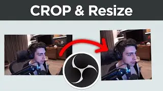 How To CROP or Resize Video in OBS - full FAST guide