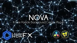 FREE Nova Plug-in for Davinci Resolve/Fusion (Free Versions) Advanced Particle Builder
