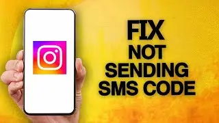 How To Fix And Solve Instagram App Not Sending SMS Code