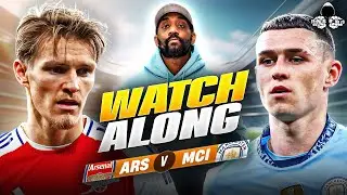 Arsenal vs. Manchester City LIVE | Premier League Watch Along with 