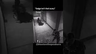 When did Siege become a horror game? 🫣