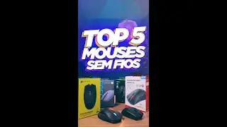 Meu TOP 5 MOUSES SEM FIO até agora! 