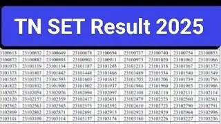 TNSET Result 2025/TN SET Result 2025/Tamilnadu State Eligibility Test Result 2025/TN SET 2025 Result