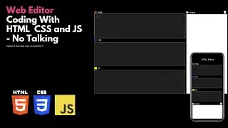 Web Editor - Using HTML CSS JavaScript - No Talking