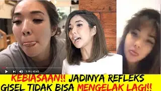 TAK DISADARINYA! AKSI GISEL MALAH SEMAKIN MEYAKINKAN BAHWA WANITA ITU ADALAH DIRINYA