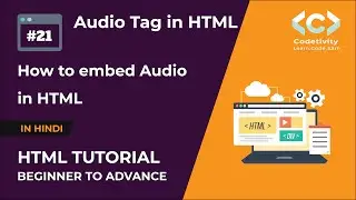 Audio Tag in hindi | How to embed Audio in html |  Audio Tag in html