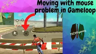 Moving with mouse  problem in Gameloop or any emulator/ FREE FIRE auto moving in Gameloop /SOLVED
