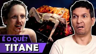 TITANE - Que cabógis de filme é esse? (desvendando segredos)