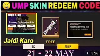 Free fire redeem code today || ff redeem code 21 may || free fire redeem 21 may || ump skin redeem