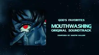 32 God's Favorites [Official Mouthwashing OST]