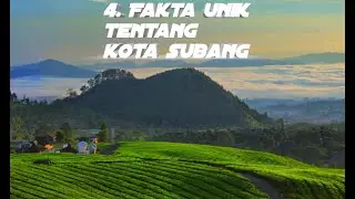 4 FAKTA UNIK KOTA SUBANG YANG WAJIB KALIAN TAU !