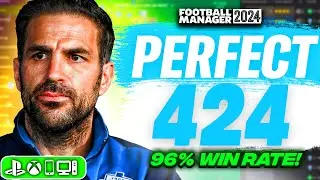 Fàbregas PERFECT 424 FM24 Tactic! (96% Win Rate!) Best FM24 Tactics
