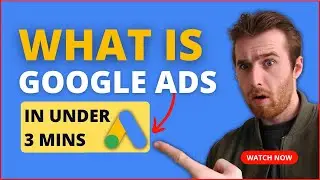 What is Google Ads? (2023) How Google Ads Works And How It Can Generate You Money?