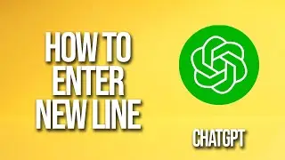 How To Enter New Line Chat Gpt Tutorial