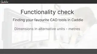 CAD Functionality check: How to dimension a mm base unit drawing in metres in Caddie .dwg