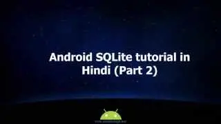 Android SQLite tutorial in Hindi (part 2) #17 Insert values to database