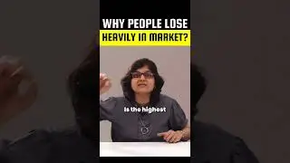 Why People Lose Heavily In Market? | CA Rachana Ranade | 
