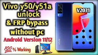 Vivo Y51/Y51A unlock and FRP Bypass without pc.