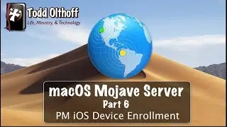 macOS Mojave Server Part 5: Profile Manager-iOS Device Enrollment