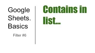 Basics#28. Filter #6. Contains in list