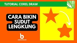 TRIK RAHASIA COREL CARA BIKIN SUDUT LANCIP JADI LENGKUNG ROUND CORNER