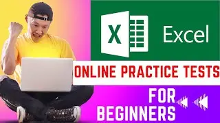 Microsoft Excel Online Practice Tests for Beginners