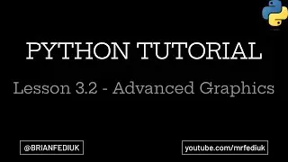 Python Programming Tutorial | Lesson 3.2 - Advanced Graphics | Drawing Graphics in Python