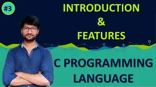 #03_FEATURES OF C PROGRAMMING | ADVANTAGES | DISADVANTAGES | C PROGRAMMING TUTORIAL