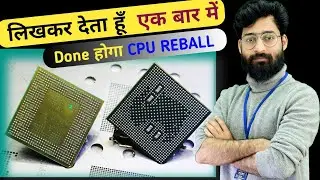 सिर्फ 5 मिनट में CPU Reballing करना सीखें | Easy Trick | M.S Training Institute | Cr7