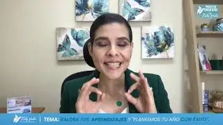 Valora tus Aprendizajes y "Planeemos tu Año con éxito"