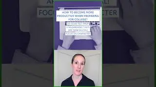 How To Be More Productive When Applying To College | Kaplan College Prep